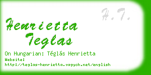 henrietta teglas business card